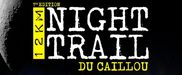 night-trail-du-caillou